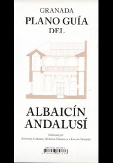 granada plano guia del albaicin andalusi-antonio orihuela-antonio almagro-9788433857866