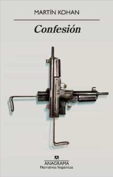 confesión (ebook)-martin kohan-9788433941466