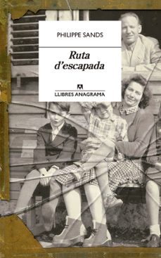 ruta d'escapada (ebook)-philippe sands-9788433942166