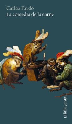la comedia de la carne (ebook)-carlos pardo-9788433946966