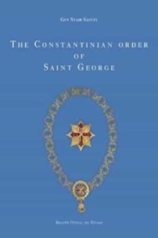 the constantinian order of saint george-guy stair sainty-9788434025066