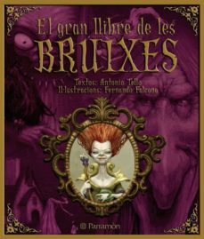 el gran llibre de les bruixes-antonio tello-9788434233966