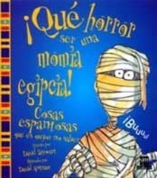 que horror ser una momia egipcia-andrew langley-9788434873766