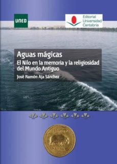 aguas magicas. el nilo en la memoria y la religiosidad del mundo antiguo (ebook)-9788436270266