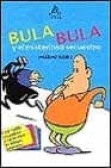 bula bula y el misterioso secuestro-massimo indrio-9788437223766