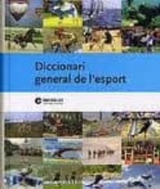 diccionari general de l'esport-9788439382966
