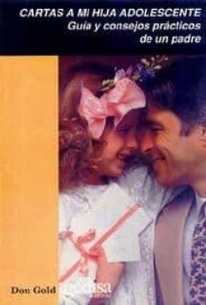cartas a mi hija adolescente-don gold-9788440021366