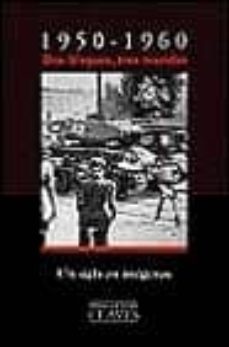 1950-1960: dos bloques, tres mundos (ofertas altorrey)-9788440694966