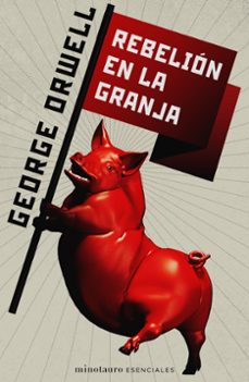 rebelion en la granja-george orwell-9788445010266