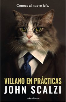 villano en practicas-john scalzi-9788445021866
