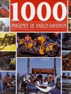 1000 imagenes de harley-davidson-frederic parmentier-erick courly-9788445904466