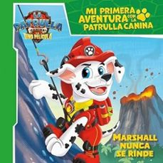 mi primera aventura con la patrulla canina | paw patrol - marshall nunca se rinde. la dino película-9788448874766