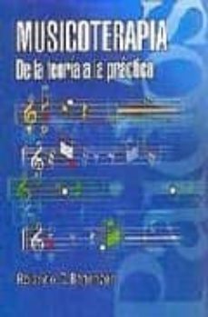 musicoterapia: de la teoria a la practica-rolando benenzon-9788449309366