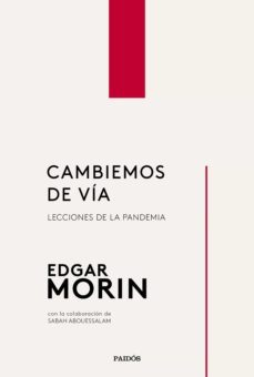 cambiemos de vía (ebook)-edgar morin-9788449337666