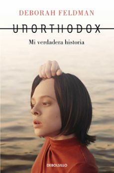 unorthodox-deborah feldman-9788466357166