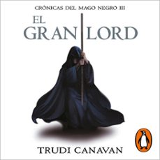 el gran lord (crónicas del mago negro 3) (audiolibro)-trudi canavan-9788466363266