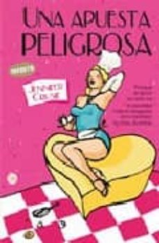 una apuesta peligrosa-9788466368766