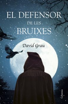 el defensor de les bruixes-david grau abadal-9788466421966