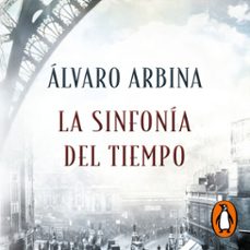 la sinfonia del tiempo (audiolibro)-alvaro arbina-9788466665766