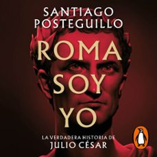 roma soy yo (serie julio césar 1) (audiolibro)-santiago posteguillo-9788466671866