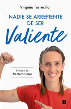 nadie se arrepiente de ser valiente (ebook)-virginia torrecilla-9788466677066