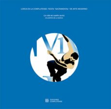 lorca en la complutense: fiesta sacramental de arte moderno-antonio lopez fonseca-9788466935166