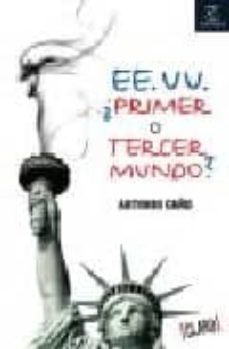 ee.uu. ¿primer o tercer mundo?-9788467022766