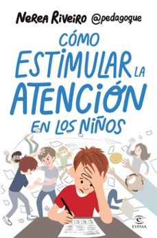 cómo estimular la atención en los niños (ebook)-nerea riveiro gonzalez-9788467078466