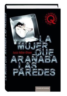 29660c la mujer que arañaba las paredes-jussi adler olsen-9788467251166