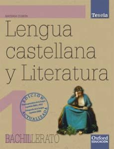 lengua castellana y literatura 2012 (proyecto tesela - 1º bachill erato)-carlos arroyo canton-perla berlato rodriguez-9788467367966