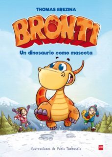 bronti: un dinosaurio como mascota-9788467591866