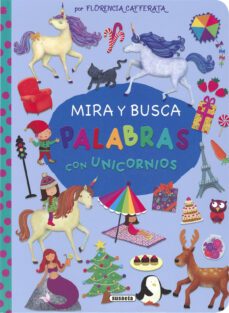mira y busca palabras con unicornios-florencia cafferata-9788467790566
