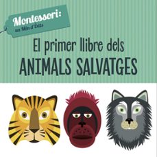 el primer llibre dels animals salvatges (vvkids)-chiara piroddi-9788468224466