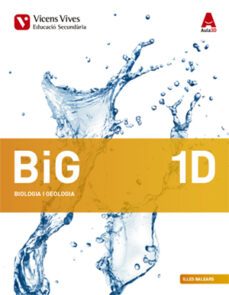 big 1d. biologia i geologia. illes balears. diversitat. (aula 3d) 1º eso naturales catala-9788468232966