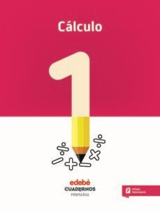 calculo 1º educacion primaria cuaderno 1 (cas)-9788468335766