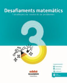 desafiaments matematics 3º educacion primaria quadern (cat)-9788468336466