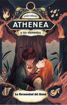 athenea y los elementos 4 :la hermandad del ataúd-jesus cañadas-9788468347066