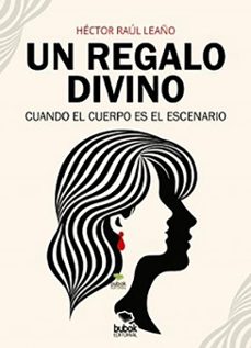 un regalo divino (ebook)-héctor raúl leaño-9788468590066