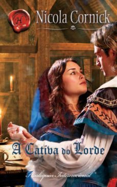 a cativa do lorde (ebook)-nicola cornick-9788468705866