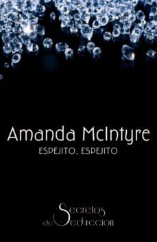 espejito, espejito (ebook)-amanda mcintyre-9788468722566