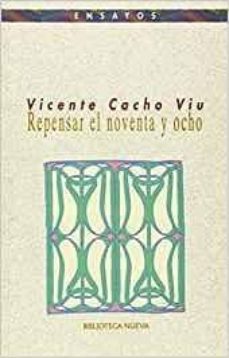 repensar el 98-vicente cacho viu-9788470304866