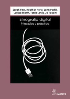 etnografia digital (ebook)-sarah pink-heather horst-john postill-9788471128966