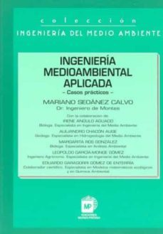 ingenieria medioambiental aplicada-mariano seoanez calvo-9788471147066