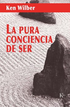 la pura conciencia del ser-9788472456266