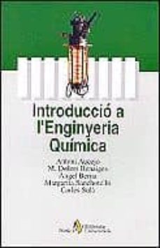 introduccio a l enginyeria quimica-9788473065566