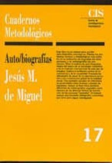 autobiografias-jesus de miguel-9788474762266