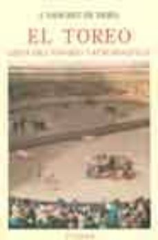 el toreo: gran diccionario tauromaquico-jose sanchez neira-9788475062266