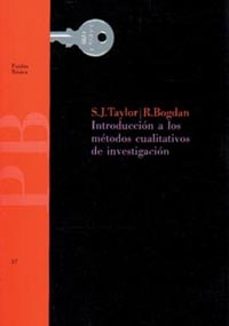 introduccion a los metodos cualitativos de investigacion-s. j. taylor-9788475098166