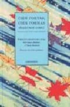 cien poetas, cien poemas (antologia de poesia clasica japonesa) ( ed. bilingue japones-español)-hyakunin isshu-9788475178066