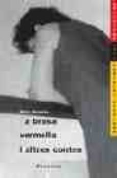 la brusa vermella i altres contes-merce rodoreda-9788475335766